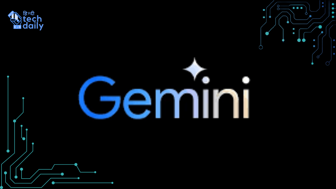 Gemini AI: भाषा की दीवारें गिरीं, दुनियाभर में हुआ  चैटबॉट का आगाज